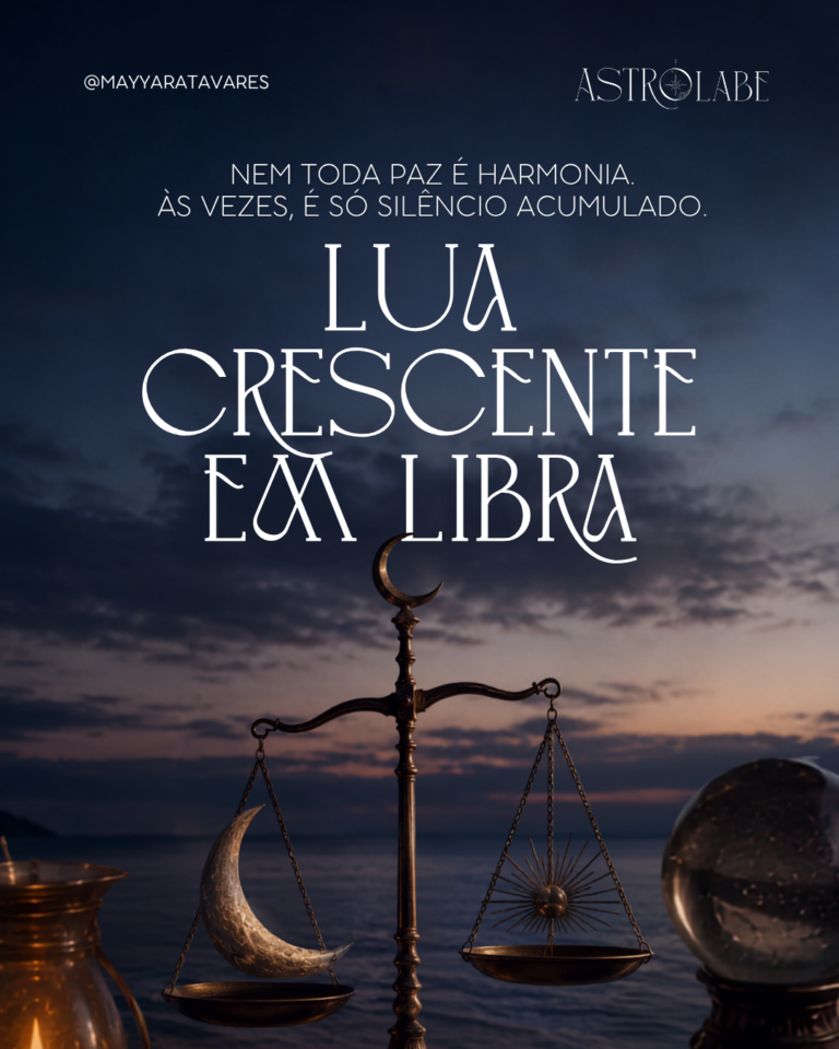 ASTROLABE - Lua Crescente em Libra
